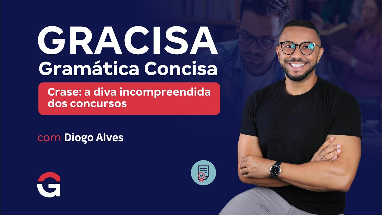 Gramática Concisa | Crase: a diva incompreendida dos concursos