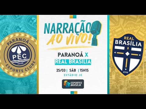Paranoá x Real Brasília - Semifinal Candangão 2023 - Ao Vivo