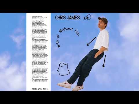 Chris James - With or Without You