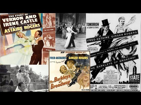 "Fred & Ginger Cheek to Cheek" - Episode 5. ("Vernon and Irene Castle" & "Barkleys of Broadway").