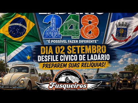 DESFILE DE FUSCAS E CARROS ANTIGOS EM COMEMORAÇÃO AOS 248 ANOS DA CIDADE DE LADÁRIO MS. #videoviral 