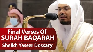 Download lagu Final Verses Of Surah Baqarah | Sheikh Yasser Dossary mp3