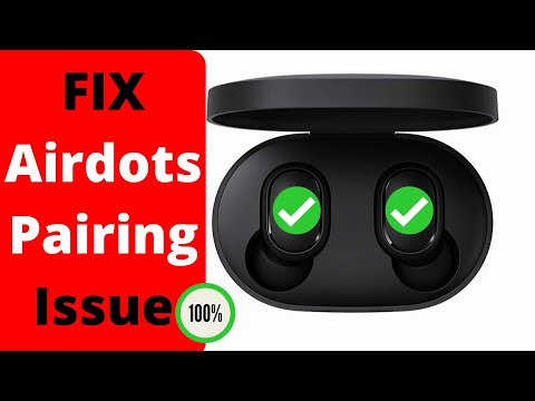 How to Fix Redmi Airdots Pairing Problem | Pair Both Airdots | Connection Problem Troubleshoot