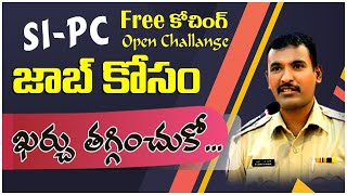 SI PC Free Coaching Open Challenge || SI, Constable Free Coaching Open Challenge