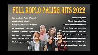 Download lagu FULL ALBUM DANGDUT KOPLO 2022 KOMPILASI TERBAIK mp3