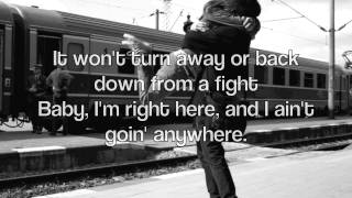 Love Don&#39;t Run :: Steve Holy Lyrics