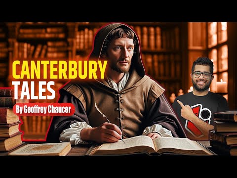 The Canterbury Tales by Geoffrey Chaucer: Characters, Themes | Comprehensive Lecture