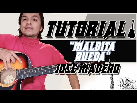 Maldita Rueda - Jose Madero