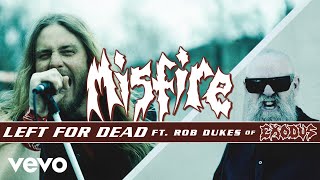 Misfire - Left For Dead video