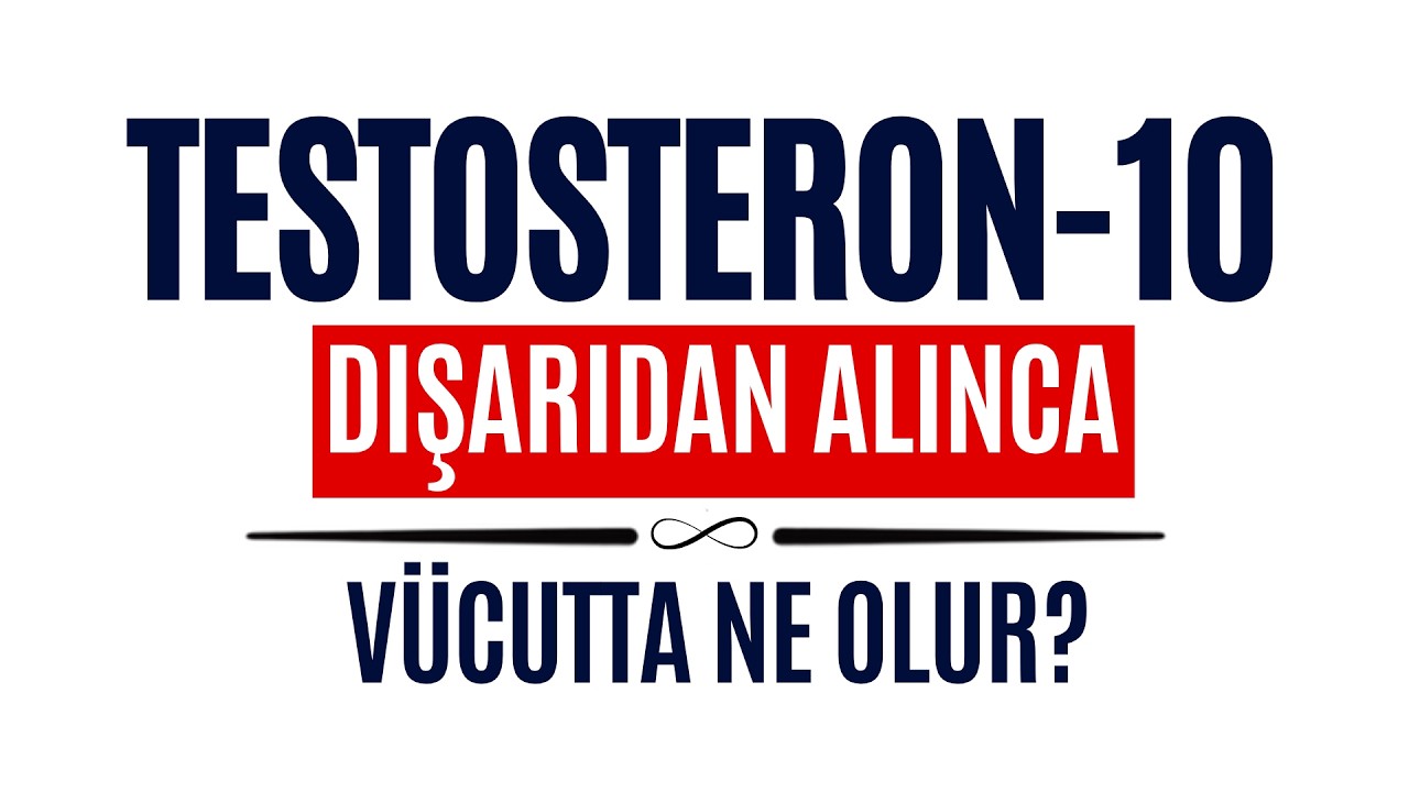 TESTOSTERON-10 | Testosteron İğnesi Yapıldıktan Sonra Vücutta Neler Değişir?