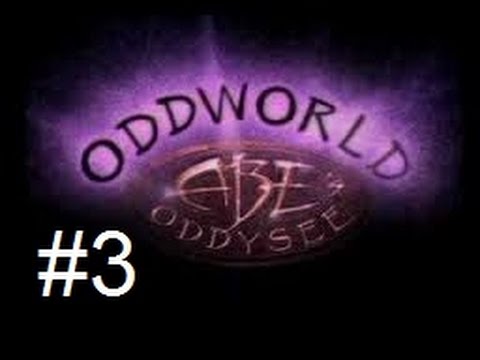 Oddworld Abe's Oddysee (Kill All Mudokons) Part 3