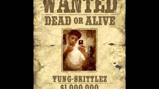 Yung Skittlez- Its About That Time