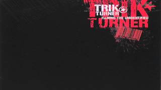 Trik Turner - Naming The Unidentified (2007) [Full Album]