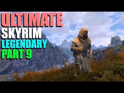 The Ultimate Skyrim Legendary Guide - Part 9 | Better Spells