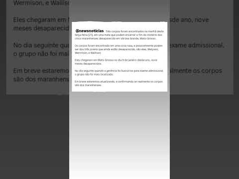 O desaparecimento dos cinco maranheses em Várzea Grande, Mato Grosso