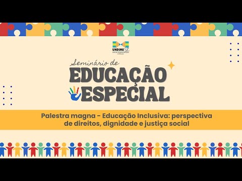Palestra Magna - Educação Inclusiva - Mariana Rosa