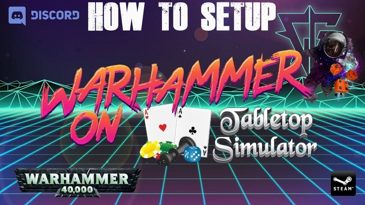 Learn how to use Table Top Simulator for Miniature Wargaming Tutorial
