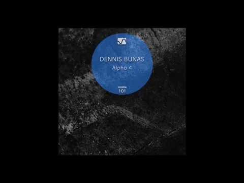 Dennis Bunas - Alpha 4
