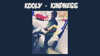 KOOLY(OG KOOLIO)- KINDNESS