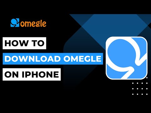 How to Download Omegle App on iPhone | 2023