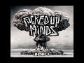 Fucked Up Minds - DEMO (2021) // Full Demo