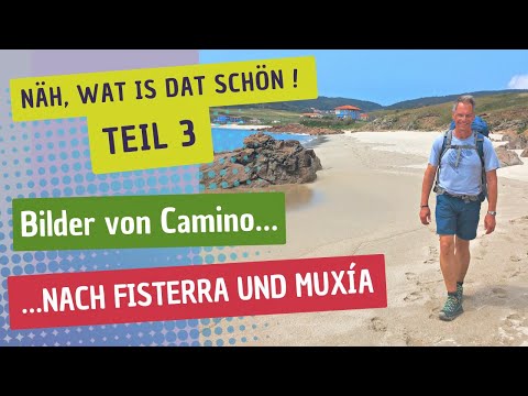 Camino-Nachschlag: Von Santiago ans Ende der Welt