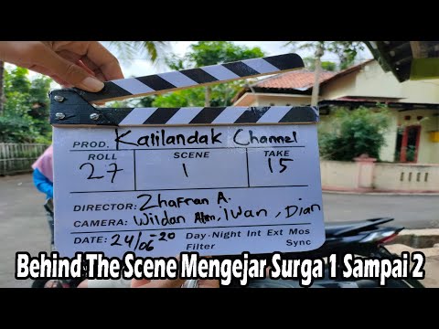 behind-the-scene-mengejar-surga