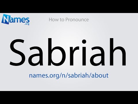 How to Pronounce Sabriah