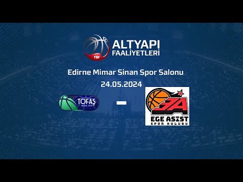Tofaş – Ege Asist U16 Erkekler Türkiye Şampiyonası Çeyrek Final