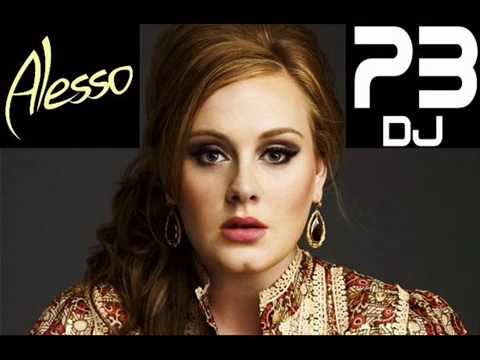 Alesso Vs Adele - Pressure the deep (Paride Bono Dj Bootleg)