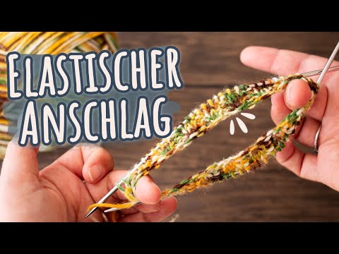 Estnischer, dehnbarer Maschenanschlag | für Socken, Mützen & Co