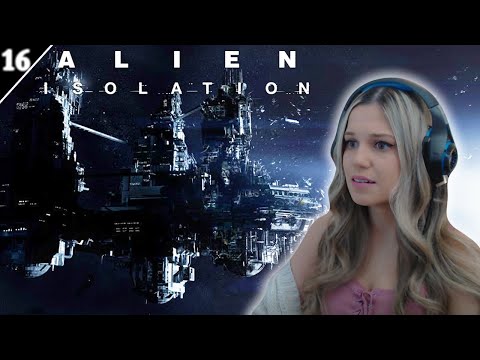 EVERYTHING IS EVEN MORE TERRIBLE! | Alien: Isolation - Part 16