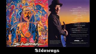 Sideways/Carlos Santana 2002