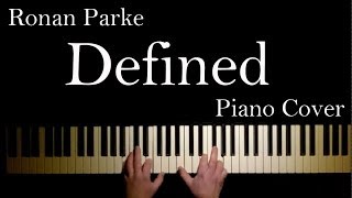 Ronan Parke - Defined on the piano with lyrics