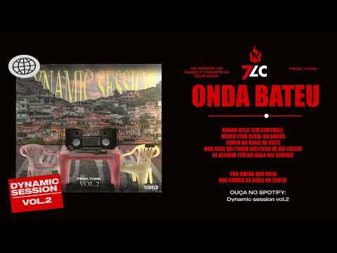 DYNAMIC SESSION Vol.2 - ONDA BATEU  - Mc Menor Hr - Isabely Thompson -Degê enok (Prod.Yuhn)