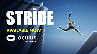 STRIDE - Launch Trailer | Oculus Quest Platform
