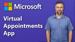 Microsoft Virtual Appointment App