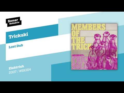 Trickski - Lost Dub