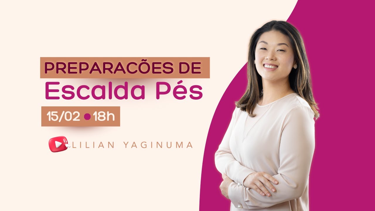 Preparações de Escalda Pés