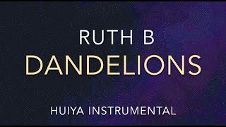 [Instrumental/karaoke] Ruth B - Dandelions [+Lyrics]