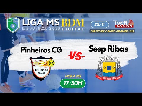 Pinheiros CG x Sesp Ribas | Quarta de final Liga MS BDM Digital de Futsal 2023 - TVCH AO VIVO