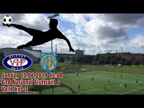 G16 Nasjonal Sluttspill A: Vålerenga - Aalesund