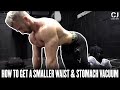 HOW TO GET A SMALLER WAIST! Use the stomach VACUUM!
