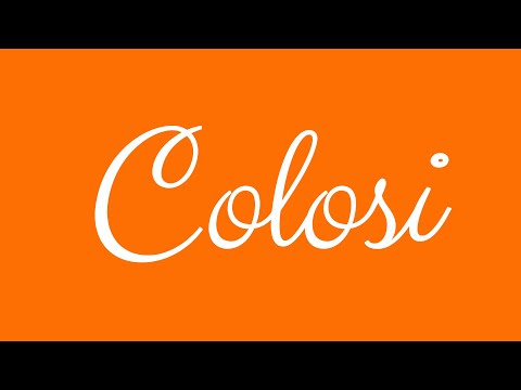 Learn how to Write the Name Colosi Signature Style in Cursive Writing
