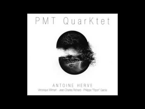 PMT Quarktet - acousmatique & jazz - Antoine Hervé - Full CD