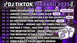 Download lagu DJ TIKTOK TERBARU 2025-🎵DJ AISHITERU 2 - SIKSA MENANGGUNG RINDU🎵DJ JANGAN TUNGGU LAMA LAMA mp3 Download lagu DJ TIKTOK TERBARU 2025-🎵DJ AISHITERU 2 - SIKSA MENANGGUNG RINDU🎵DJ JANGAN TUNGGU LAMA LAMA mp3
