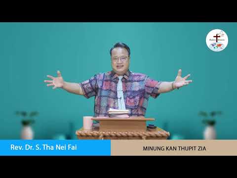 MINUNG KAN THUPIT ZIA