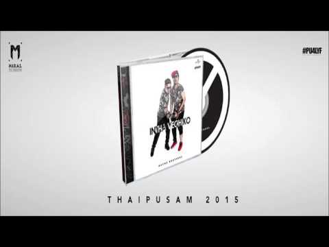 Kathal Kondomeh - Havoc Brothers - Intha Vechiko