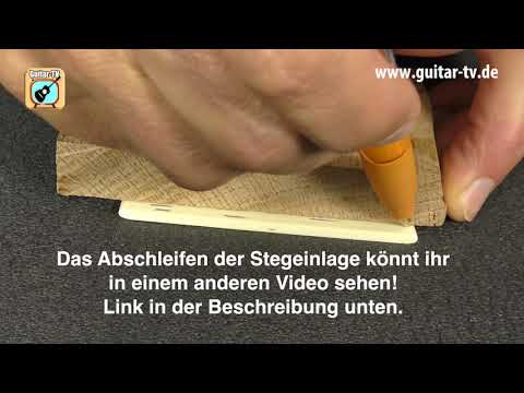 Teil 2 - Pro Natura Silver Maple 3/4 Kindergitarre,  Saitenlage  verbessern
