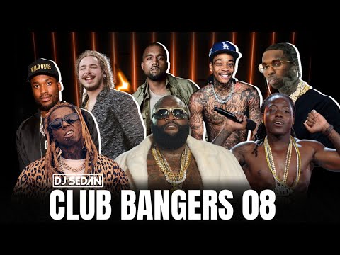 Club Bangers 08 | DJ Sedan ft. Rick Ross, Lil Wayne, Ace Hood, DJ Khaled , Pop Smoke, Fat Joe, Drake